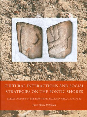 cover image of Cultural Interactions and Social Strategies on the Pontic Shores